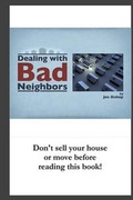 Cover: Dealing with Bad Neighbors - Kingmasters Publishing