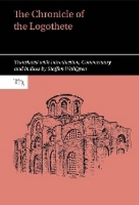 Enlarge image Cover: The Chronicle of the Logothete - Liverpool University Press