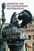 Cover: Migration and the Contemporary Mediterranean - Peter Lang Verlag