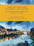 Cover: Using Art as Research in Learning and Teaching - Intellect Books