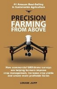 Abbildung von: Precision Farming From Above - Writing Matters Publishing