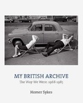 Cover: MY BRITISH ARCHIVE - Dewi Lewis Publishing