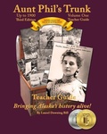 Cover: Aunt Phil's Trunk Volume One Teacher Guide Third Edition - Aunt Phil's Trunk LLC