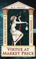 Cover: Virtue at Market Price - Lycophos Press