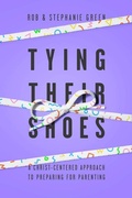 Cover: Tying Their Shoes - New Growth Press