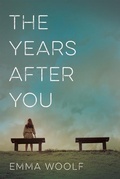 Cover: The Years After You - Amberjack Publishing Company