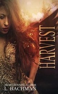 Cover: Harvest - Burning Willow Press, LLC