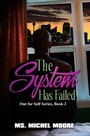 Cover: The System Has Failed - Urban Books
