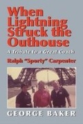 Cover: When Lightning Struck the Outhouse - Phoenix International Publications, Incorporated