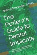 Cover: The Patient's Guide to Dental Implants - Kindle Direct Publishing
