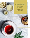Cover: Cannabis and CBD for Health and Wellness - Ten Speed Press