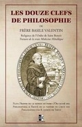 Cover: Les Douze Clefs de Philosophie de Frere Basile Valentin - Unicursal