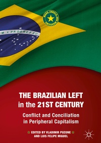 Abbildung von: The Brazilian Left in the 21st Century - Palgrave Macmillan