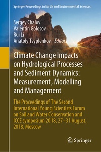 Enlarge image Cover: Climate Change Impacts on Hydrological Processes and Sediment Dynamics: Measurement, Modelling and Management - Springer