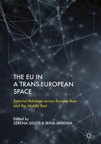 Enlarge image Cover: The EU in a Trans-European Space - Palgrave Macmillan