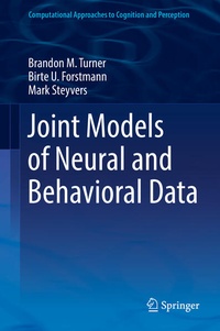 Enlarge image Cover: Joint Models of Neural and Behavioral Data - Springer