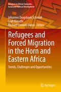 Cover: Refugees and Forced Migration in the Horn and Eastern Africa - Springer