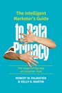 Cover: The Intelligent Marketer's Guide to Data Privacy - Palgrave Macmillan