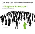 Cover: Das alte Lied von den Grundrechten - Chromaland Medienverlag