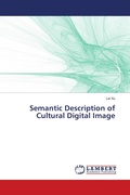Cover: Semantic Description of Cultural Digital Image - LAP Lambert Academic Publishing
