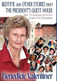 Abbildung von: Bedtime and Other Stories from the President's Guest House - Benedicte Valentiner