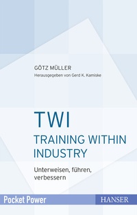 Abbildung von: TWI - Training Within Industry - Hanser