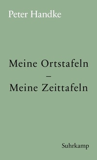 Abbildung von: Meine Ortstafeln - Meine Zeittafeln - Suhrkamp