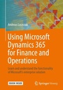 Cover: Using Microsoft Dynamics 365 for Finance and Operations - Springer Vieweg