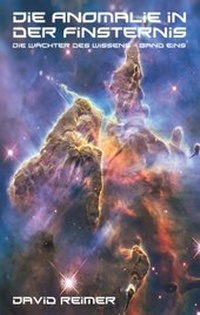 Enlarge image Cover: Die Anomalie in der Finsternis - TWENTYSIX EPIC