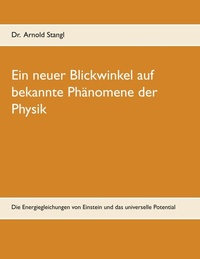 Abbildung von: Ein neuer Blickwinkel auf bekannte Phänomene der Physik - BoD - Books on Demand