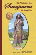 Cover: Die Wahrheit &uuml;ber Vogelfrau Sacajawea - epubli