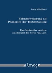 Abbildung von: Valenzerweiterung als Phänomen der Textgestaltung - Logos Berlin