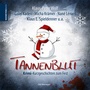 Cover: Tannenblut - CW Niemeyer Buchverlage