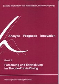 Abbildung von: Forschung und Entwicklung im Theorie-Praxis-Dialog - Hartung-Gorre