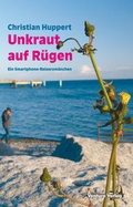 Cover: Unkraut auf R&uuml;gen - Ventura Verlag