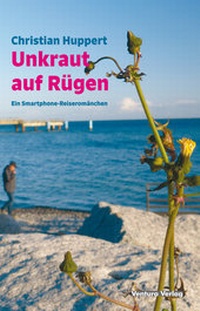 Enlarge image Cover: Unkraut auf Rügen - Ventura Verlag