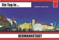 Abbildung von: Ein Tag in ... Hermannstadt - Schiller Verlag