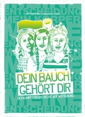 Cover: Dein Bauch geh&ouml;rt dir - m21 e.V.