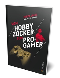 Abbildung von: Vom Hobbyzocker zum Pro-Gamer - Polarise