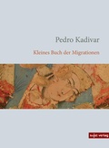 Cover: Kleines Buch der Migrationen - Sujet