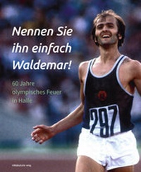 Abbildung von: Nennen Sie ihn einfach Waldemar! - Mitteldeutscher Verlag