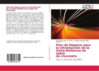 Abbildung von: Plan de Negocio para la introduccion de la Salsa Barbacoa de sabor de chocolate - Editorial Academica Espanola