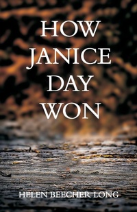 Enlarge image Cover: How Janice Day Won - Alpha Editions