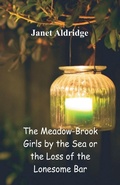 Cover: The Meadow-Brook Girls by the Sea - Alpha Editions