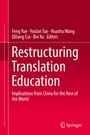 Cover: Restructuring Translation Education - Springer