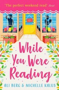 Enlarge image Cover: While You Were Reading - Simon + Schuster LLC