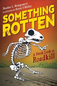 Enlarge image Cover: Something Rotten - Bloomsbury Childrens Books