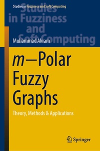 Enlarge image Cover: m-Polar Fuzzy Graphs - Springer