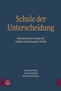 Cover: Schule der Unterscheidung - Evangelische Verlagsanstalt