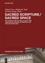 Cover: Sacred Scripture / Sacred Space - De Gruyter